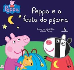 PEPPA E A FESTA DO PIJAMA
