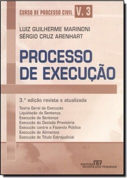 Curso De Processo Civil ? Execucao - Volume 3