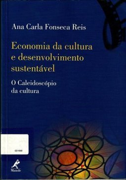 Economia da Cultura e Desenvolvimento Sustentável