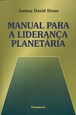Manual para a Liderança Planetária