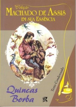 QUINCAS BORBA - EDIÇAO CONDENSADA