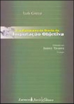 Um Panorama da Teoria da Imputação Objetiva