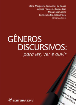 Gêneros discursivos: para ler, ver e ouvir