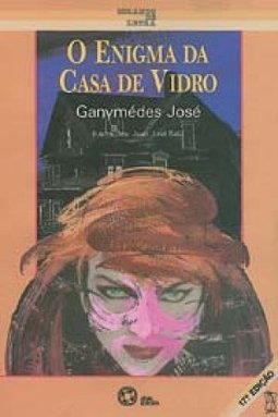 Enigma da Casa de Vidro