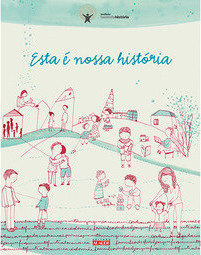 Esta é Nossa História