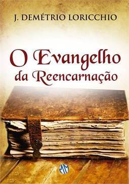 O EVANGELHO DA REENCARNAÇAO