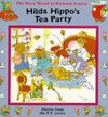 Hilda Hippo's Tea Party