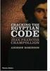 CRACKING THE EGYPTIAN CODE: THE...CHAMPOLLION