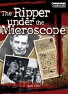 The ripper under the microscope