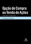 Opção de compra ou venda de ações: natureza jurídica e tutela executiva judicial