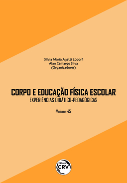 Corpo e educação física escolar: experiências didático-pedagógicas