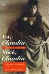 Eu, Claudia: Você, Claudia