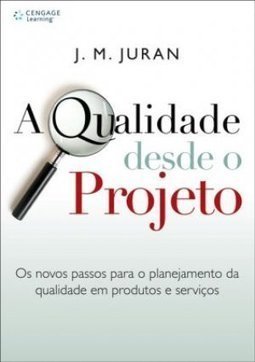 A Qualidade Desde o Projeto