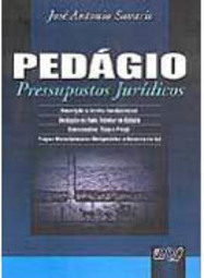 Pedágio: Pressupostos Jurídicos