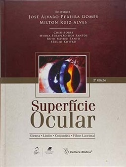 Superfície ocular: Córnea, limbo, conjuntiva, filme lacrimal