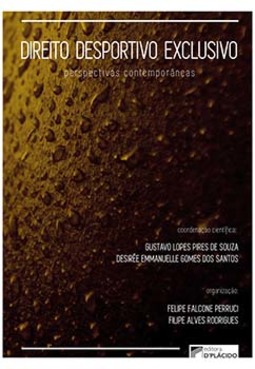 Direito desportivo exclusivo: perspectivas contemporâneas