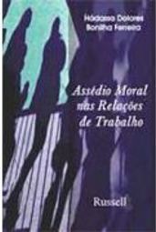 Assédio Moral nas Relações de Trabalho