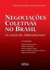Negociações coletivas no Brasil: 50 anos de aprendizado