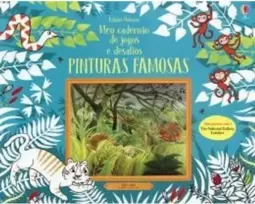 Meu Cadernão de Jogos e Desafios : Pinturas Famosas