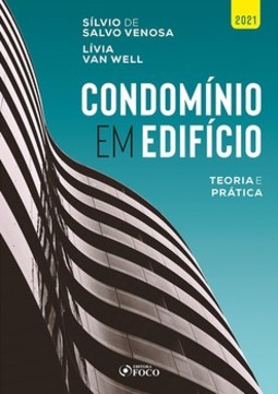 Condomínio em edifício: teoria e prática