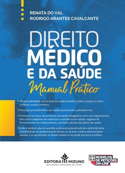 Direito médico e da saúde: manual prático