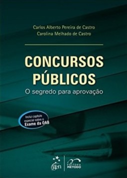 Concursos públicos: O segredo para aprovação