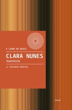Clara Nunes - Guerreira