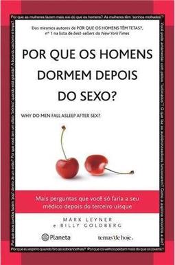 Por que os Homens Dormem Depois do Sexo?