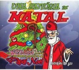 História de Natal, Uma
