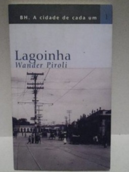 Lagoinha (BH - A Cidade De Cada Um #1)