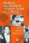 Mulheres Que Ganharam o Prêmio Nobel em Ciências