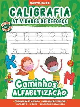 Cartilha caminhos da alfabetização - caligrafia e atividades de reforço