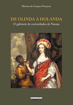 De Olinda a Holanda: o gabinete de curiosidades de Nassau