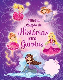 Minha coleção de histórias para garotas