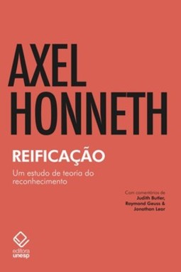 Reificação - Um estudo de teoria do reconhecimento