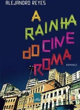 A RAINHA DO CINE ROMA