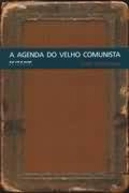 A Agenda do Velho Comunista