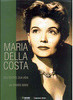 Maria Della Costa: Seu Teatro, Sua Vida