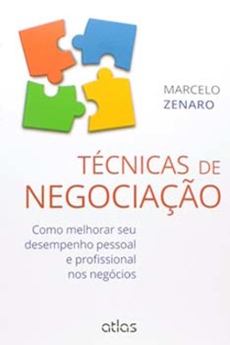 Técnicas de negociação: Como melhorar seu desempenho pessoal e profissional nos negócios