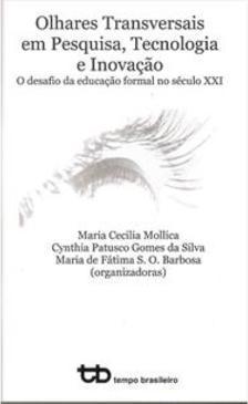 OLHARES TRANSVERSAIS EM PESQUISA...INOVAÇAO
