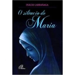 O silêncio de Maria