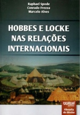 Hobbes e Locke nas Relações Internacionais (Filosofia do Direito)