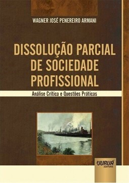 Dissolução Parcial de Sociedade Profissional