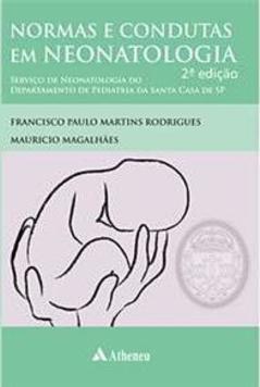 Normas e Condutas em Neonatologia