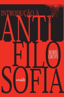 Introdução à antifilosofia