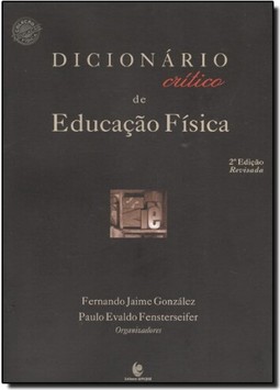 Dicionario Critico De Educacao Fisica
