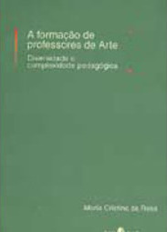 Formação de Professores de Arte: Diversidade e Complexidade Pedagógica