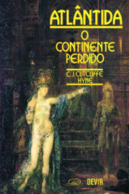 Atlântida: o continente perdido