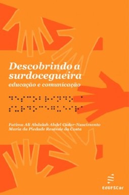 Descobrindo a surdocegueira: educação e comunicação