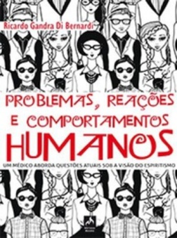 Problemas, Reações e Comportamentos Humanos